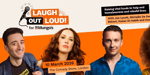 Laugh Out Loud for St Mungo's