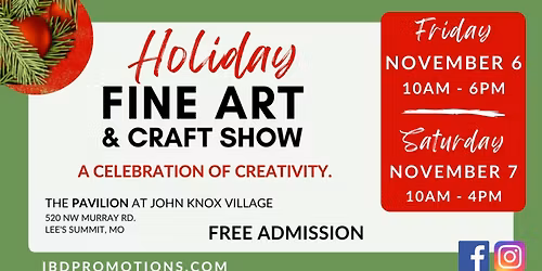 HOLIDAY FINE ART & CRAFT SHOW