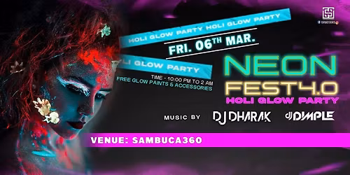 NEON FEST 2026|  HOLI GLOW PARTY WITH TOPEND DJ AND GLOW ARTIST