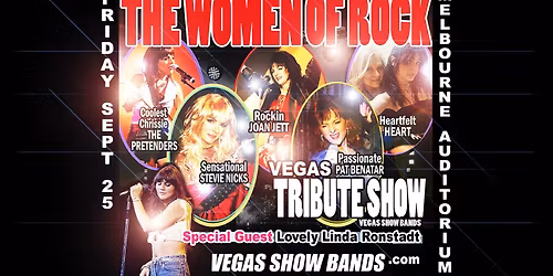 THE WOMEN OF ROCK LAS VEGAS SHOW at MELBOURNE AUDITORIUM SEPT 25