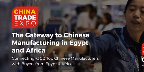 China Trade Expo Egypt (CTEE)