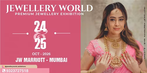 JEWELLERY WORLD EXHIBITION Mumbai (Free Entry)