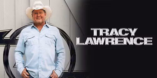 Tracy Lawrence !