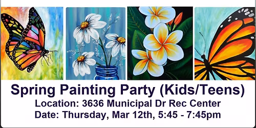 Spring Painting Party! (Kids\/ Teens\/ Parents at McHenry Parks & Rec)