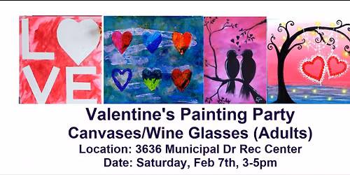 Valentine's Paint & Sip! Canvases\/Wine Glasses (McHenry Parks & Rec)
