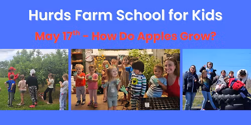 Hurds Farm School for Kids - How Do Apples Grow?