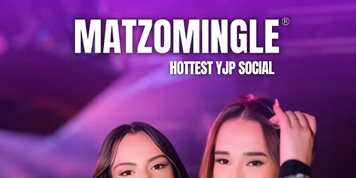 MATZOMINGLE\u00ae AFTER WORK EVENT @ New York March 2026