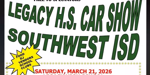 LEGACY HIGH SCHOOL CAR SHOW SOURHWEST ISD