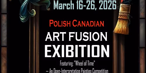 Polish Canadian Art Fusion Exhibition