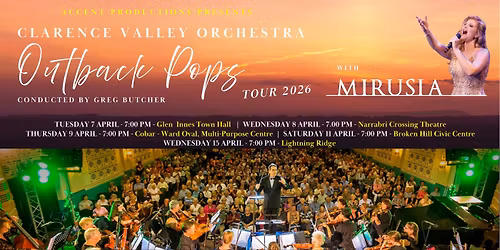 The Outback Pops Tour with Mirusia