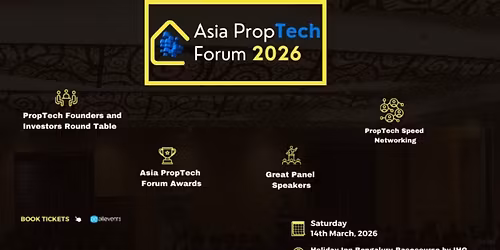 Asia PropTech Forum Banglore 2026