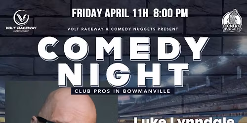 Comedy Nuggets presents Comedy Night in Bowmanville
