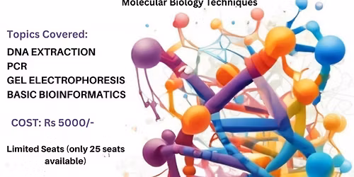 Hands-on Workshop on Molecular Biology Techniques