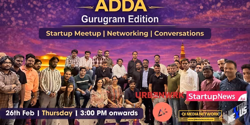 Founder Adda StartUp Meetup Gurugram