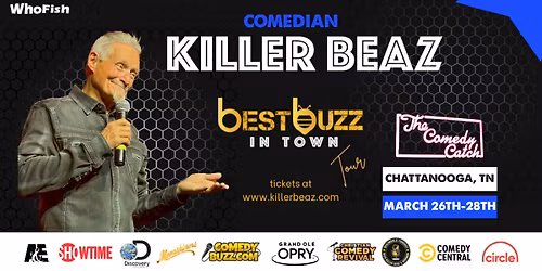Comedian & \u201cMoonshiner\u201d Killer Beaz Coming to Chattanooga, TN - Best Buzz in Town!