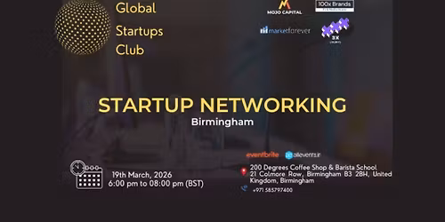 GLOBAL STARTUPS CLUB l STARTUP NETWORKING Birmingham 2026