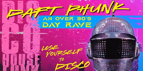 Daft Phunk - A disco day rave from the past to the future