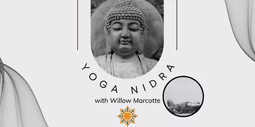 Monthly Yoga Nidra Meditation with Willow Marcotte