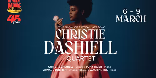CHRISTIE DASHIELL QUARTET\u00a0 -THE GLOW OF A NEW VOCAL JAZZ DIVA