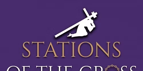 Walking the Way & Stations of the Cross During Lent