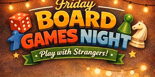 Friday Board Games Night