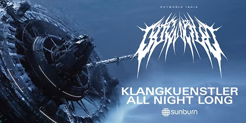 Klangkuenstler Presents Outworld Mumbai