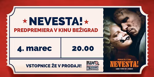 Predpremiera v Kinu Be\u017eigrad: NEVESTA!