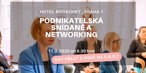 Networkingov\u00e9 setk\u00e1n\u00ed - BforB Hotel Bookquet, Praha 1
