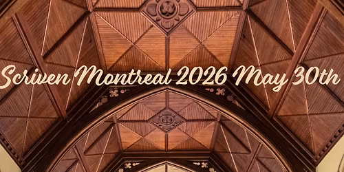 Scriven Montreal 2026