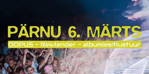 OOPUS Reivlender | Albumiesitlustuur P\u00e4rnus