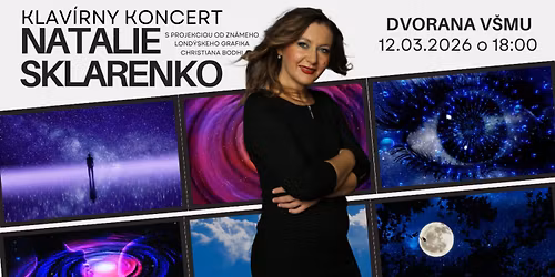 Nat\u00e1lia Sklarenko - klav\u00edrna show s projekciou Lux Aeterna