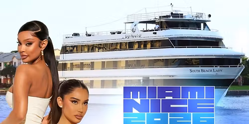 MIAMI NICE 2026 MIAMI CARNIVAL WEEKEND ANNUAL ALL WHITE YACHT PARTY