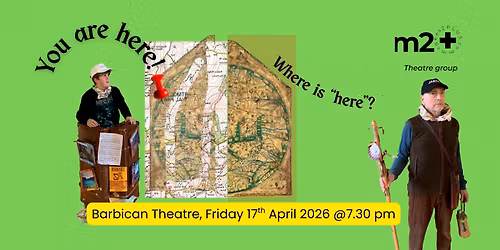 YOU ARE HERE! WHERE IS "HERE"?