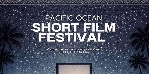 Pacific Ocean Short Film Festival