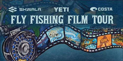 Fly Fishing Film Tour - A Benefit for the Uncompahgre River