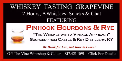 Whiskey Tasting Sunday - March 1st - Pinhook Bourbon & Ryes - 3~5PM