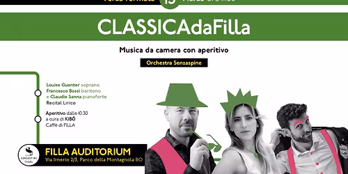 CLASSICAdaFilla | Recital Lirico con Louise Guenter, Francesco Bossi e Claudio Sanna