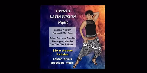 Gretel's "Latin Fusion" Night