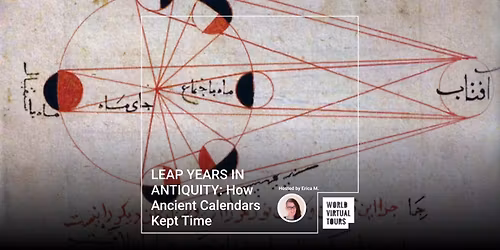 LEAP YEARS IN ANTIQUITY: How Ancient Calendars Kept Time