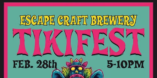 Escape TikiFest 2026