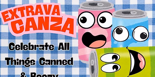 Extrava-CAN-za "Only Cans" Tasting