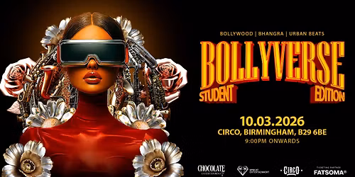 BOLLYVERSE - STUDENT EDITION - Bollywood\/Bhangra\/Afro House in Birmingham
