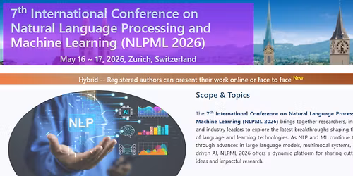 7th International Conference on Natural Language Processing and Machine Learning (NLPML 2026)
