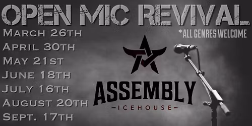 Open Mic Revival - All Genres Welcome