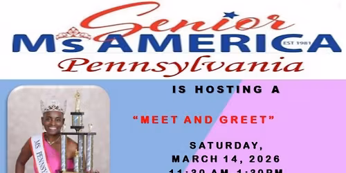 Meet and Greet hosted by Ms. Pennsylvania Senior America Pageant