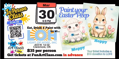Paint Your Easter Peep | In-Person Fun Art Class | Claremore