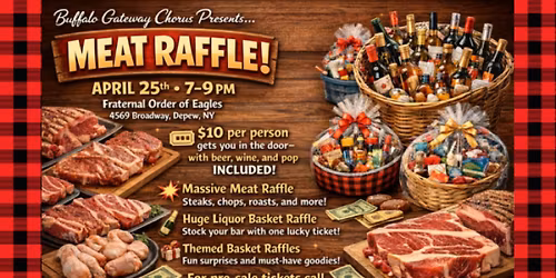 Buffalo Gateway Chorus Meat Raffle