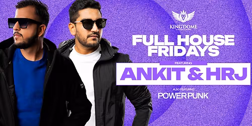 Full House Fridays ft. Ankit & HRJ | Hyderabad