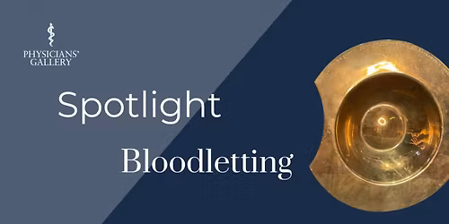 Spotlight Event: Bloodletting