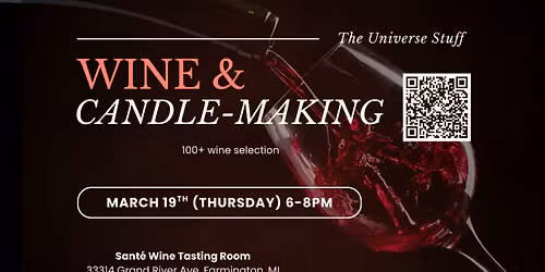 Wine + Candle-Making Workshop